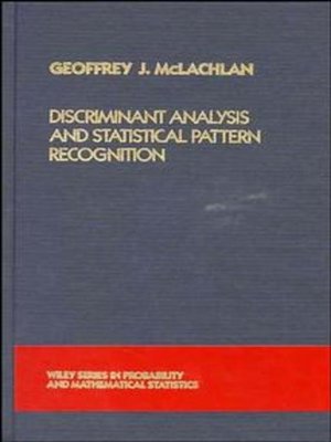 cover image of Discriminant Analysis and Statistical Pattern Recognition